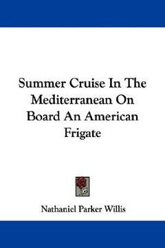 portada summer cruise in the mediterranean on board an american frigate (en Inglés)