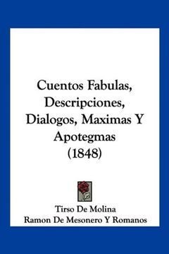 portada Cuentos Fabulas, Descripciones, Dialogos, Maximas y Apotegmas (1848) (in Spanish)