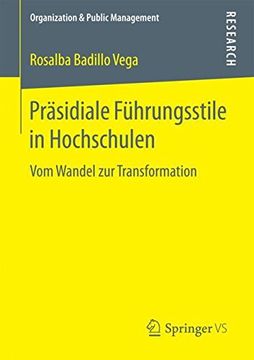 portada Präsidiale Führungsstile in Hochschulen: Vom Wandel zur Transformation (Organization & Public Management) (en Alemán)