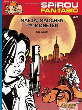 portada Spirou und Fantasio 43: Mafia, Mädchen und Moneten (in German)