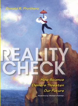 portada Reality Check: How Science Deniers Threaten Our Future (in English)