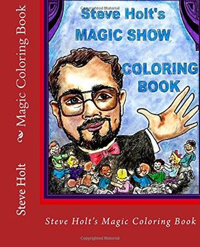 portada Steve Holt's Magic Coloring Book