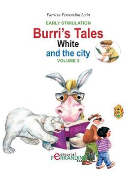 portada Burri's Tales: White and the city: Early Stimulation (en Inglés)