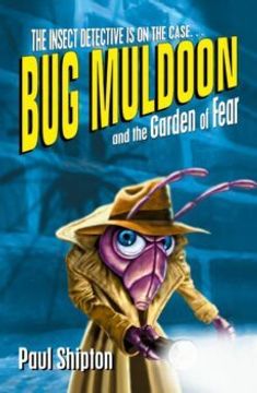 portada Bug Muldoon and the Garden of Fear 