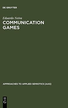portada Communication Games: The Semiotic Foundation of Culture (en Inglés)