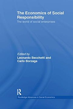 portada The Economics of Social Responsibility (Routledge Advances in Social Economics) (in English)