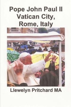 portada Pope John Paul II Vatican City, Rome, Italy (Photo Albums) (Volume 13) (Hindi Edition)