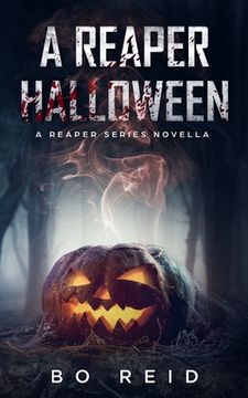 portada A Reaper Halloween: A Reaper Series Novella (en Inglés)