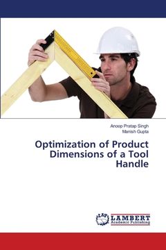 portada Optimization of Product Dimensions of a Tool Handle (in English)
