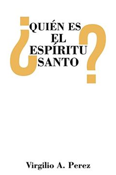 portada Quién es el Espíritu Santo? (in Spanish)