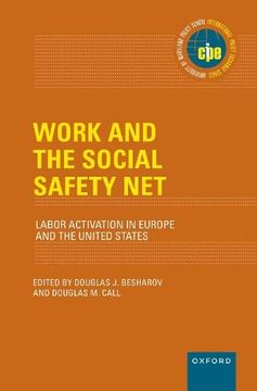 portada Work and the Social Safety Net: Labor Activation in Europe and the United States (International Policy Exchange Series) (en Inglés)