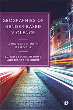 portada Geographies of Gender-Based Violence: A Multi-Disciplinary Perspective (en Inglés)
