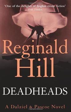 portada Deadheads (Dalziel & Pascoe, Book 7)