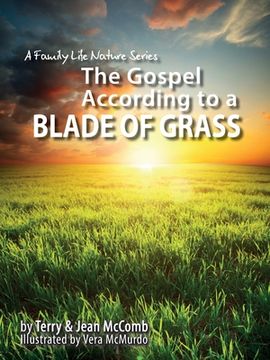portada The Gospel According to a Blade of Grass (en Inglés)
