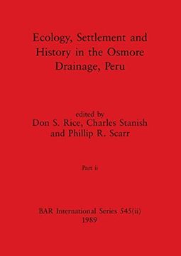 portada Ecology, Settlement and History in the Osmore Drainage, Peru, Part ii (Bar International) 
