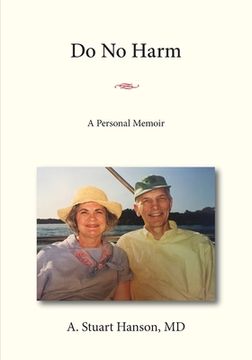 portada Do No Harm: A Personal Memoir (en Inglés)