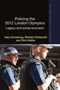 portada Policing the 2012 London Olympics: Legacy and Social Exclusion (en Inglés)
