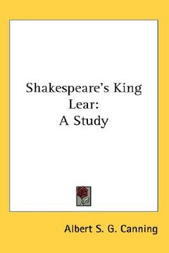 portada shakespeare's king lear: a study (en Inglés)