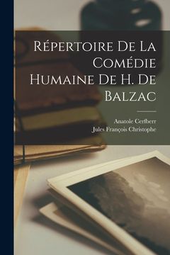 portada Répertoire De La Comédie Humaine De H. De Balzac (in French)