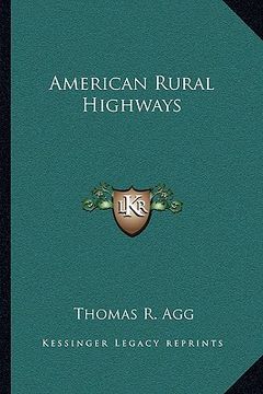 portada american rural highways (en Inglés)