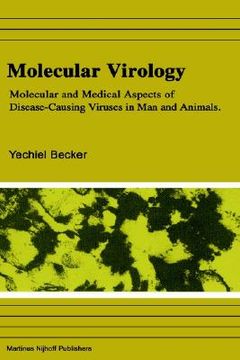 portada molecular virology: molecular and medical aspects of disease-causing viruses in man and animals (en Inglés)