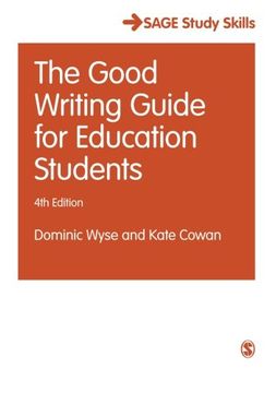 portada The Good Writing Guide for Education Students (en Inglés)