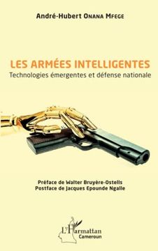 portada Les Armées Intelligentes: Technologies Émergentes et Défense Nationale (French Edition) (en Francés)