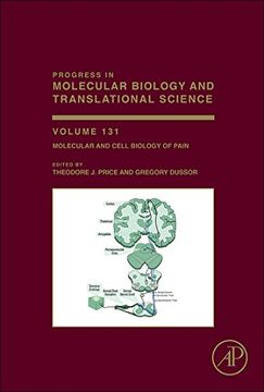 portada Molecular and Cell Biology of Pain, Volume 131 (Progress in Molecular Biology and Translational Science)