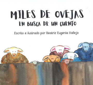 portada MILES DE OVEJAS EN BUSCA DE UN CUENTO (in Spanish)