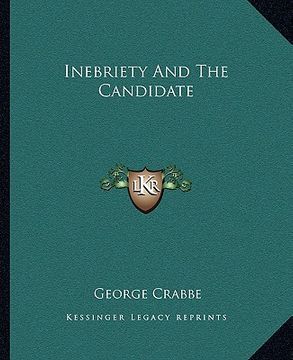 portada inebriety and the candidate (en Inglés)