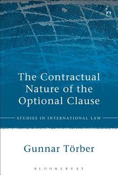 portada The Contractual Nature of the Optional Clause (en Inglés)