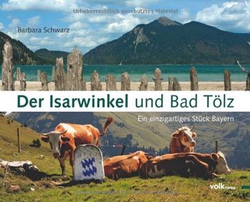 portada Der Isarwinkel und Bad Tölz: Ein einzigartiges Stück Bayern (en Alemán)