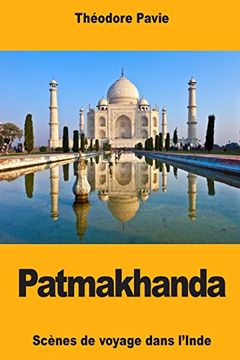 portada Patmakhanda: Scènes de Voyage Dans L'inde 