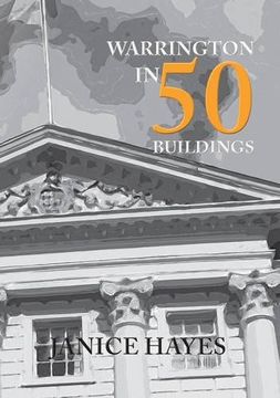 portada Warrington in 50 Buildings