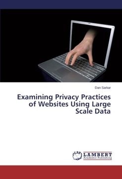 portada Examining Privacy Practices of Websites Using Large Scale Data
