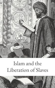 portada Islam and the Liberation of Slaves (en Inglés)