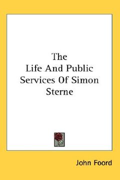 portada the life and public services of simon sterne (en Inglés)