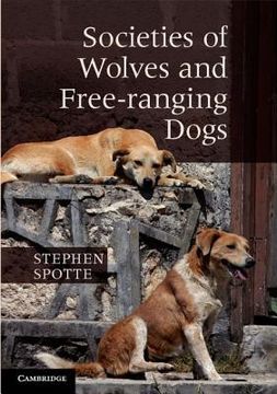 portada societies of wolves and free-ranging dogs