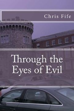 portada Through the Eyes of Evil (in English)