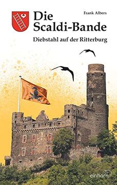 portada Die Scaldi-Bande - Diebstahl auf der Ritterburg (in German)