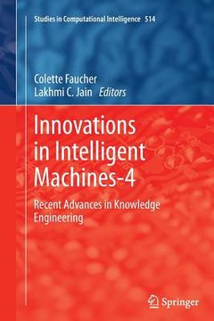 portada Innovations in Intelligent Machines-4: Recent Advances in Knowledge Engineering (en Inglés)