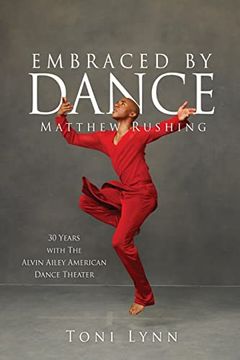 portada Embraced by Dance: Matthew Rushing (en Inglés)