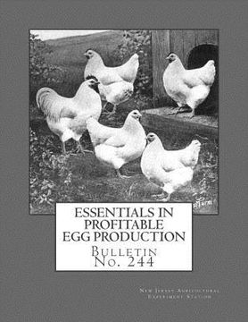 portada Essentials in Profitable Egg Production: Bulletin No. 244 (en Inglés)