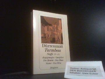 portada Turmbau: Stoffe iv - ix. Dürrenmatt, Friedrich: Das Prosawerk; Dürrenmatt, Friedrich: Werkausgabe; Bd. 29; Diogenes-Taschenbuch; 23069 (en Alemán)