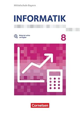 portada Informatik - Mittelschule Bayern - 8. Jahrgangsstufe: Schulbuch (en Alemán)