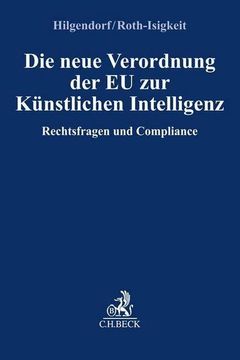 portada Die Neue Verordnung der eu zur Künstlichen Intelligenz: Rechtsfragen und Compliance (Compliance für die Praxis) (in German)