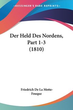 portada Der Held Des Nordens, Part 1-3 (1810) (in German)
