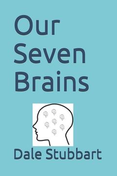 portada Our Seven Brains (en Inglés)