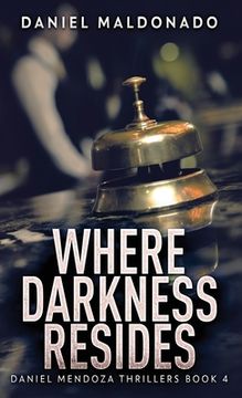 portada Where Darkness Resides (in English)