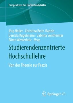 portada Studierendenzentrierte Hochschullehre: Von der Theorie zur Praxis (en Alemán)